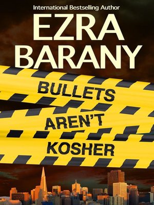 cover image of Bullets Aren't Kosher